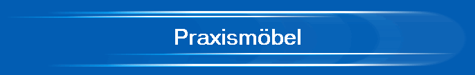 Praxism�bel